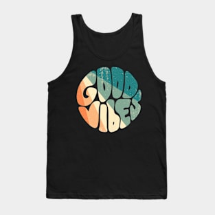 Good vibes Tank Top